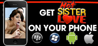 Get Hot Sister Love Mobile